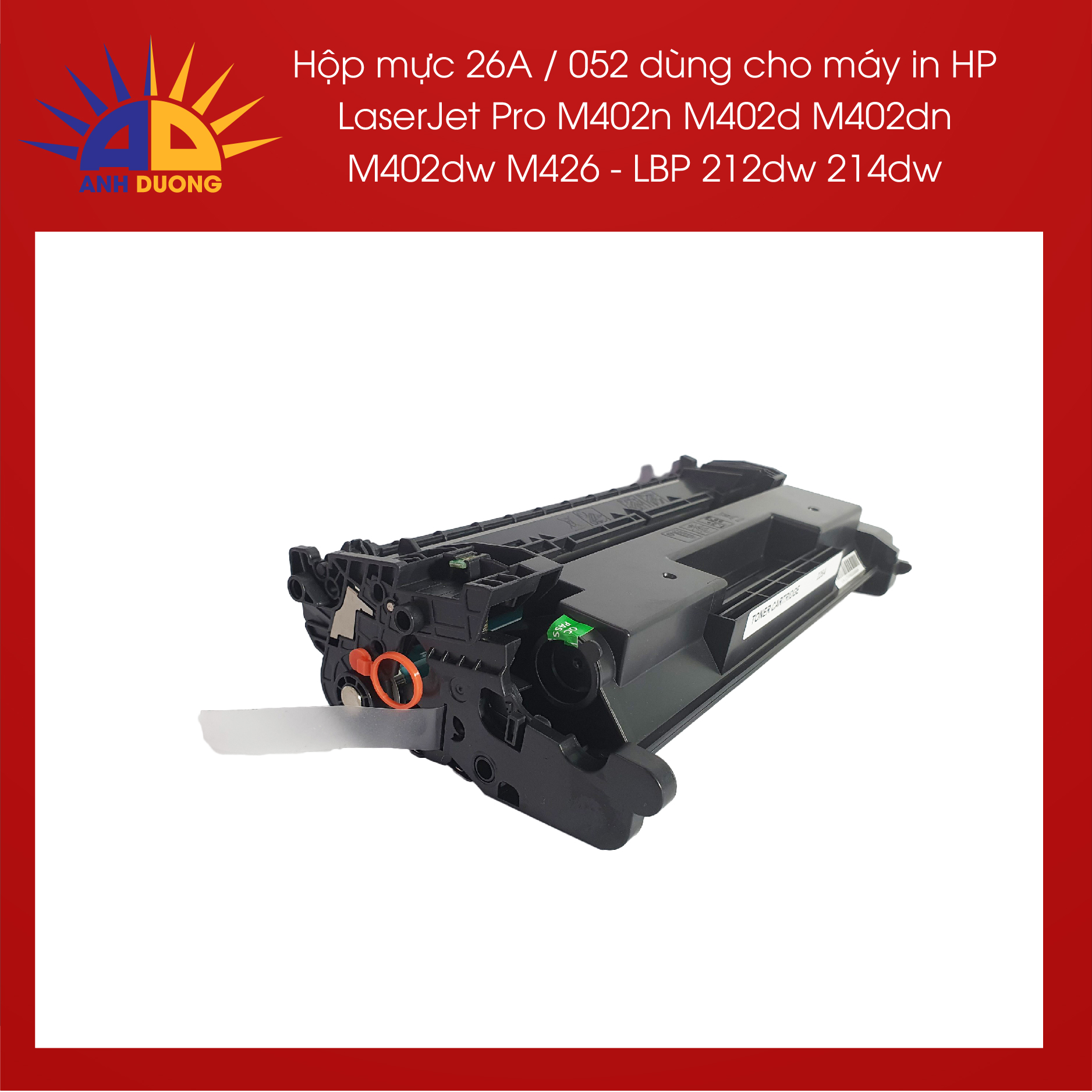 Hộp mực 26A dùng cho HP LaserJet M402N 402DN 402D 402DW 402DNE M426DW M426FDN M426FDW