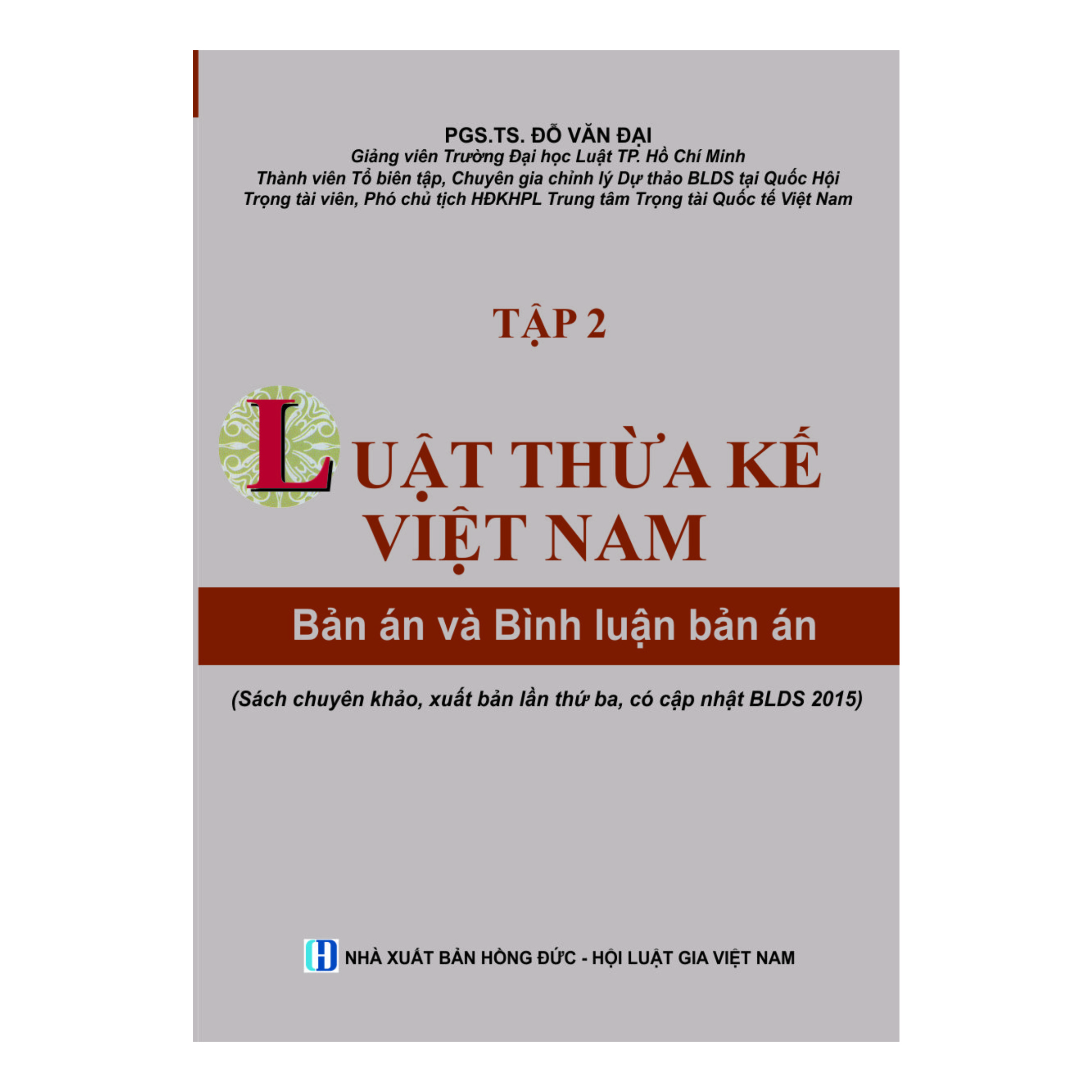 Luật Thừa kế Việt Nam - Bản án và Bình luận bản án (Tập 2)