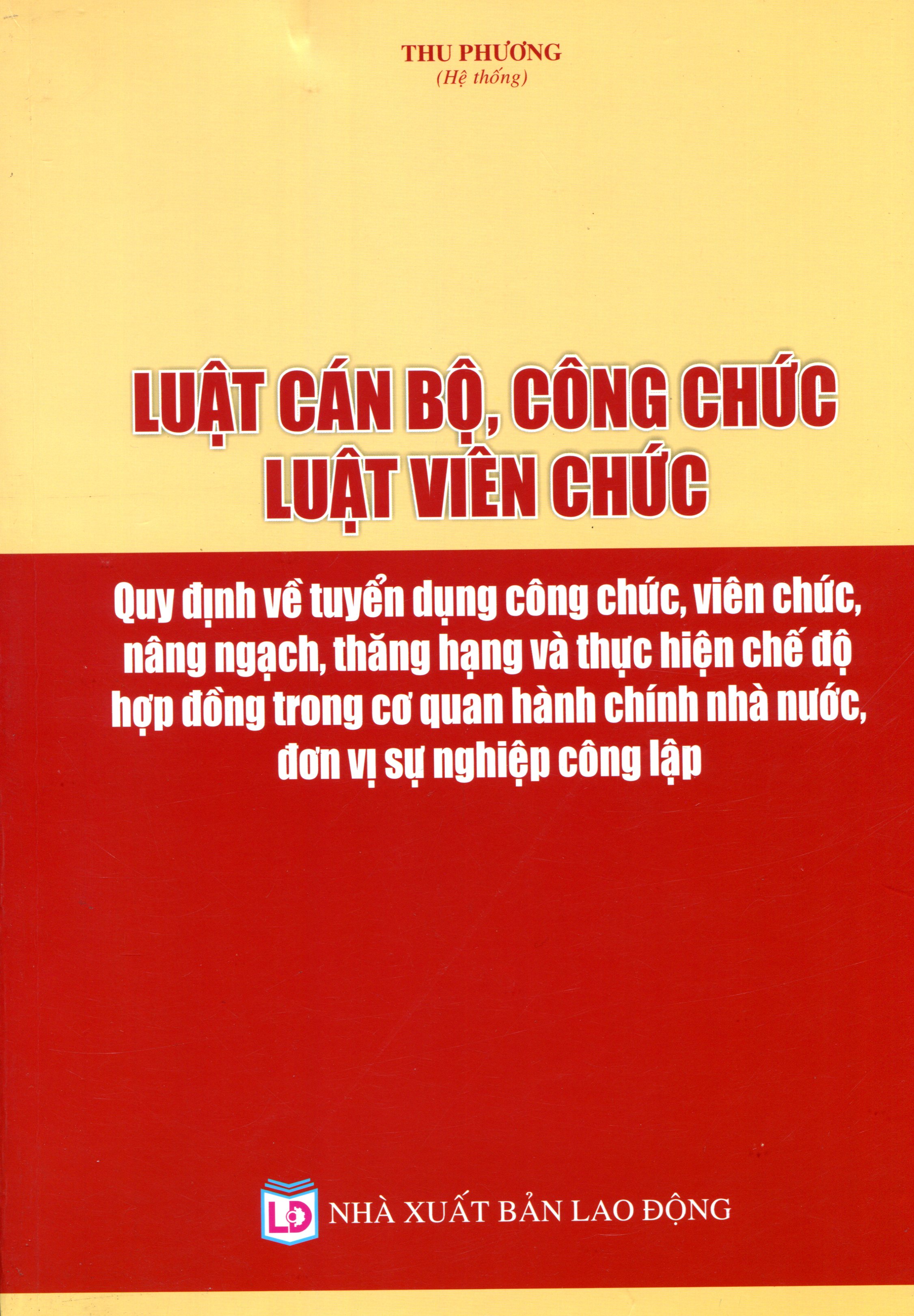 Luật Cán Bộ, Công Chức - Luật Viên Chức