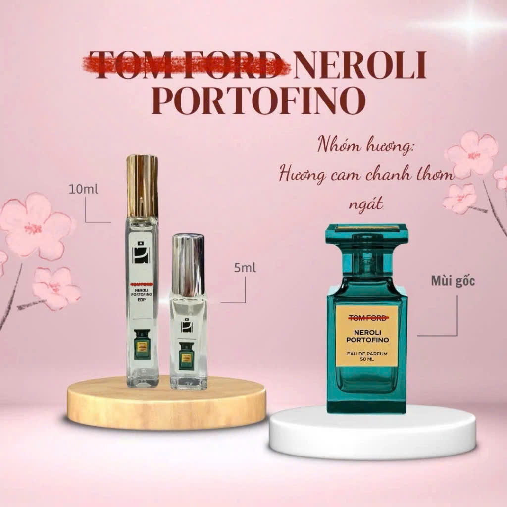 Tinh dầu nước hoa dạng xịt 5ml - 10ml TomFord Neroli Portofino (mùi Unisex)