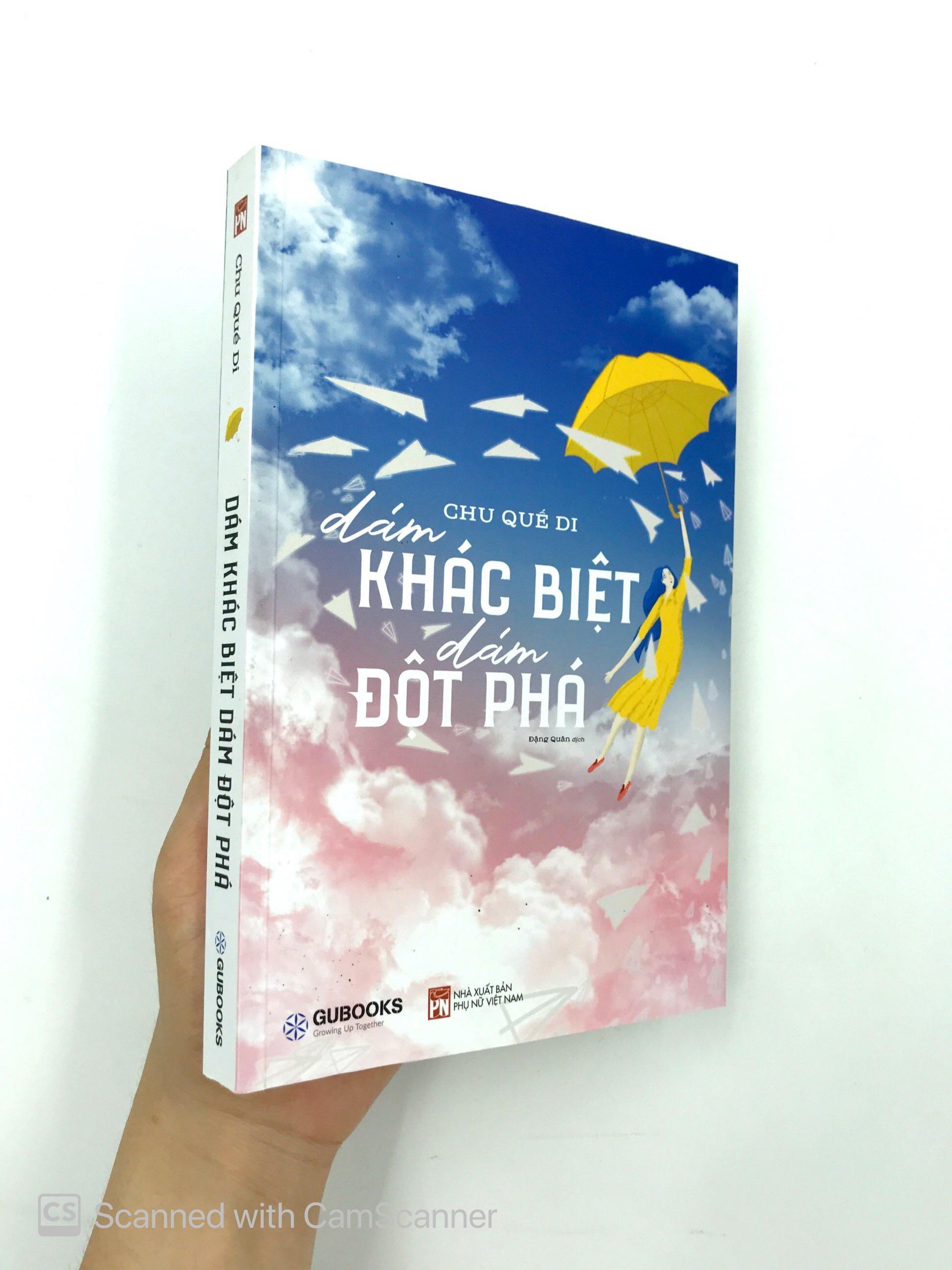 Dám Khác Biệt, Dám Đột Phá