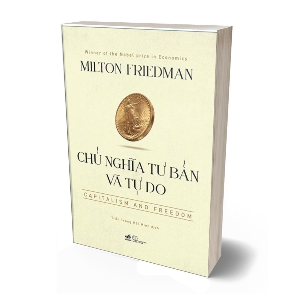 Chủ Nghĩa Tư Bản Và Tự Do - Capitalism And Freedom