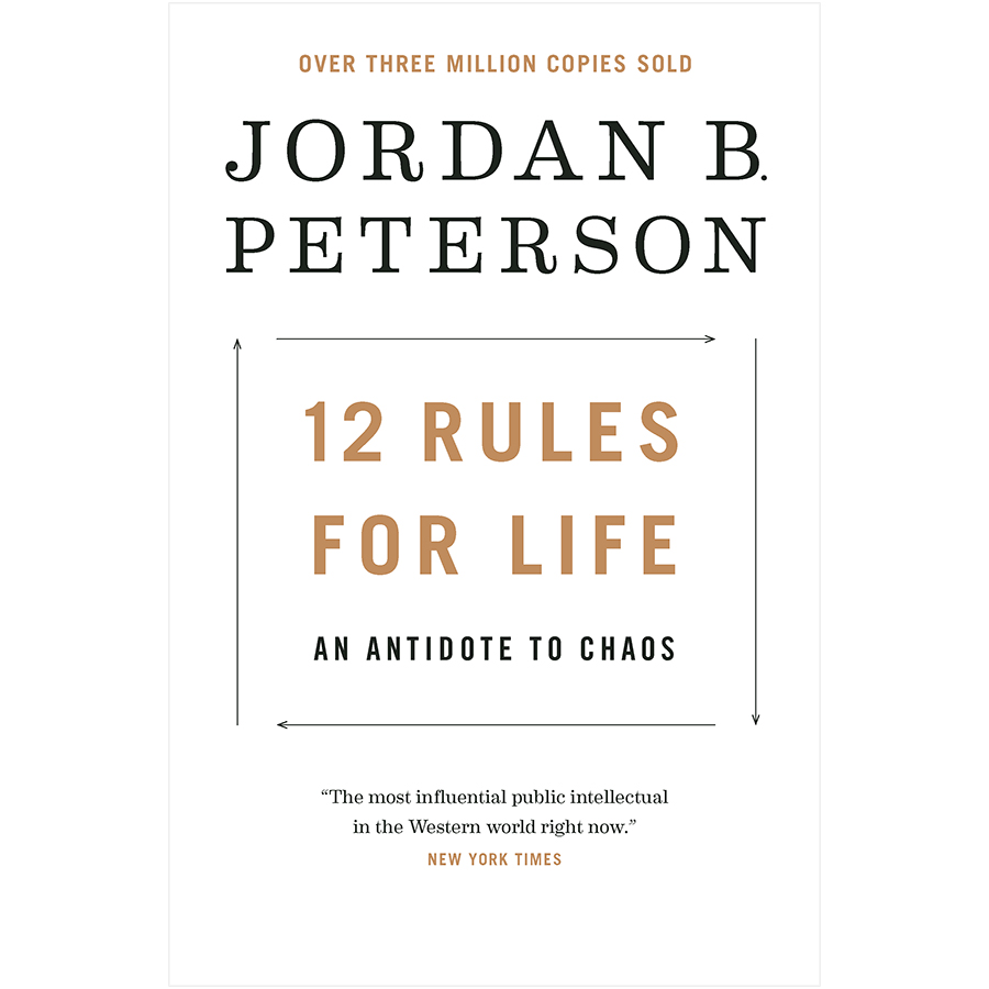 12 Rules for Life : An Antidote to Chaos