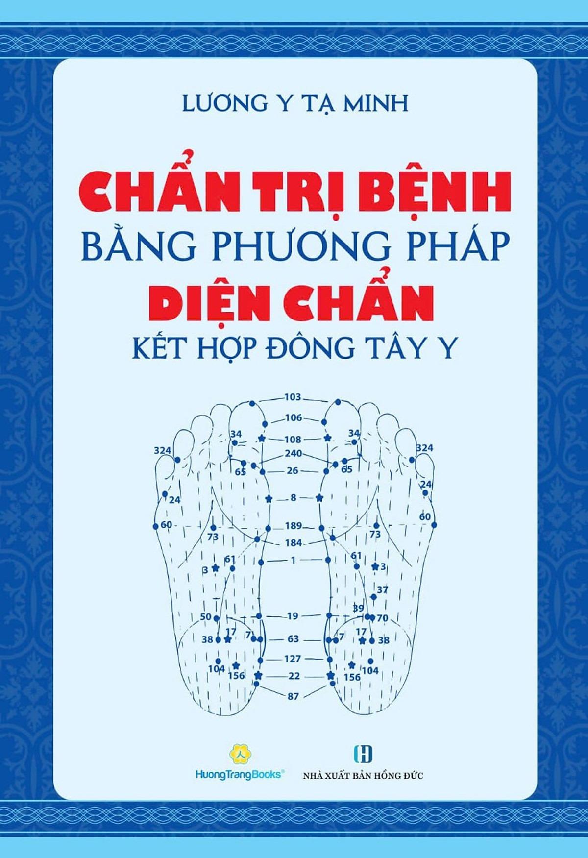 Sách - Chẩn Trị Bệnh Bằng Phương Pháp Diện Chẩn Kết Hợp Đông Tây Y