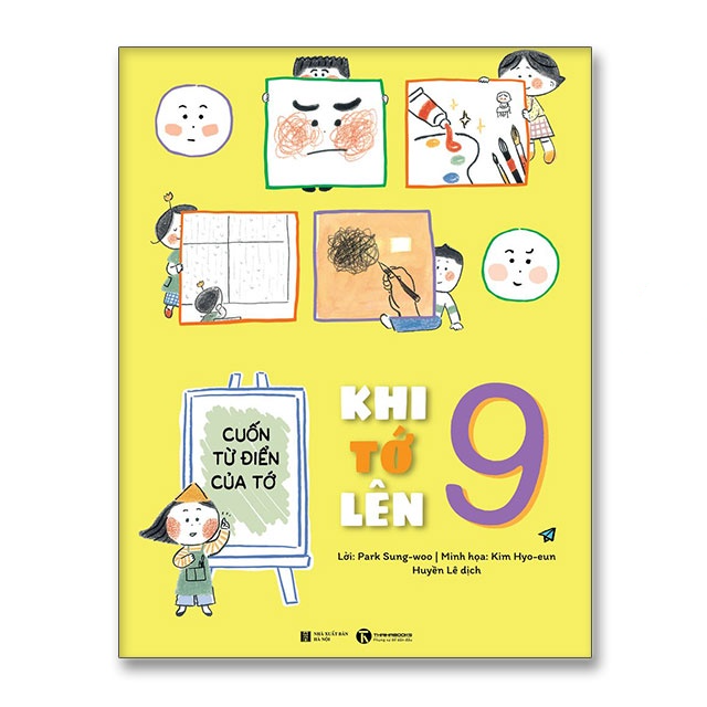Khi tớ lên 9 – Cuốn từ điển của tớ - Bản Quyền