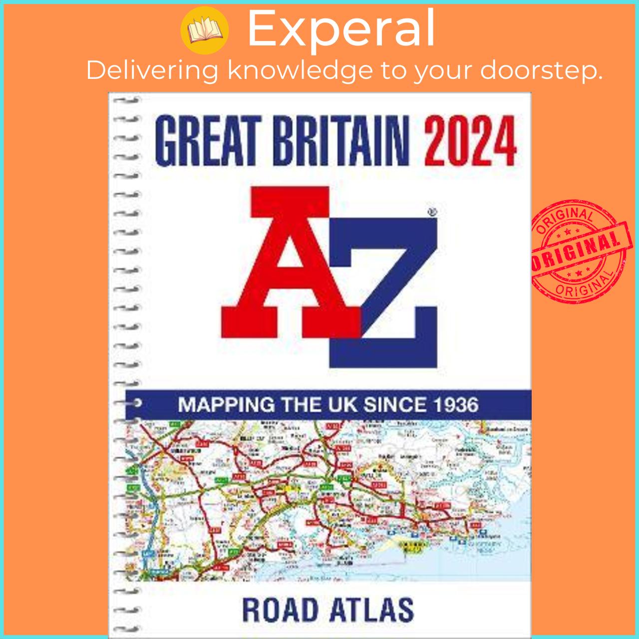 Sách - Great Britain A-Z Road Atlas 2024 (A4 Spiral) by A-Z Maps (UK edition, paperback)