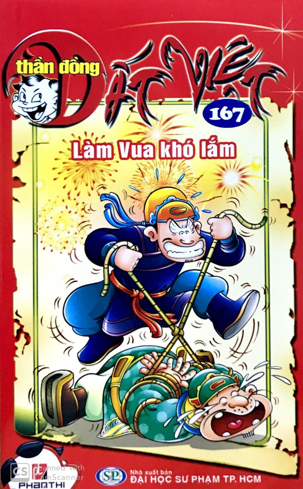 Thần Đồng Đất Việt 167 - Làm Vua Khó Lắm