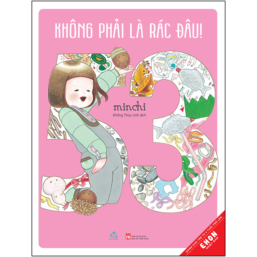 Không Phải Là Rác Đâu (Ehon Nhật Bản)