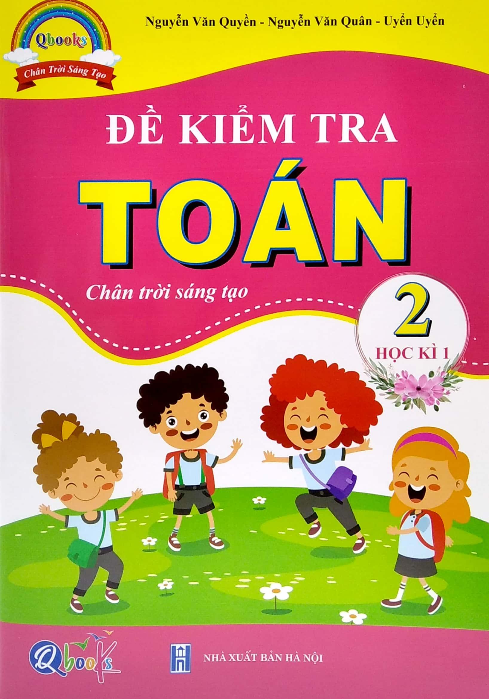 Đề Kiểm Tra Toán Lớp 2 - Học Kì 1 (Chân Trời Sáng Tạo)