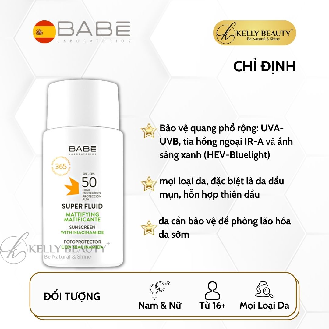 Kem Chống Nắng Kiềm Dầu BABE Super Fluid Mattifying SPF 50 - Chống Tác Hại Tia UVA,UVB; Ánh Sáng Xanh | Kelly Beauty