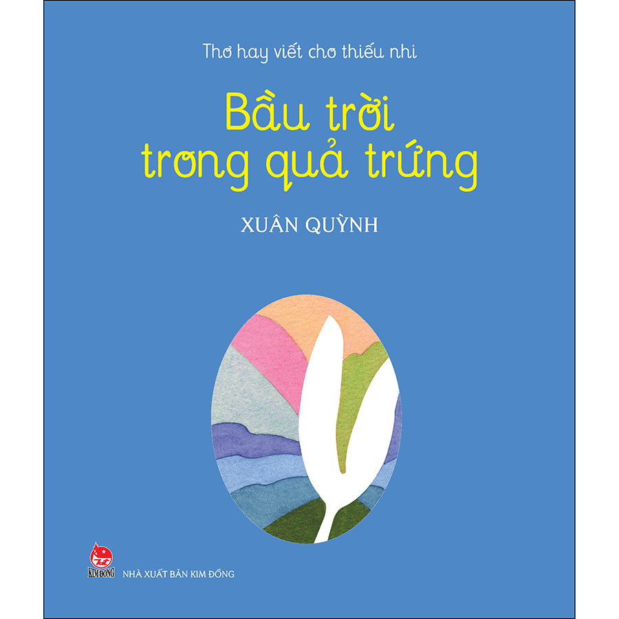 Thơ Hay Viết Cho Thiếu Nhi - Bầu Trời Trong Quả Trứng