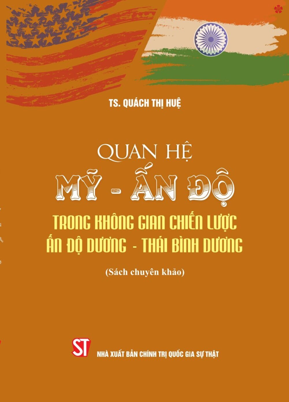 Quan hệ Mỹ - Ấn Độ trong không gian chiến lược Ấn Độ Dương - Thái Bình Dương - bản in 2024