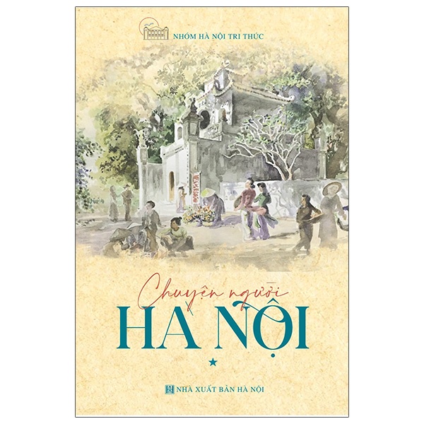 Chuyện Người Hà Nội - Tập 1 -