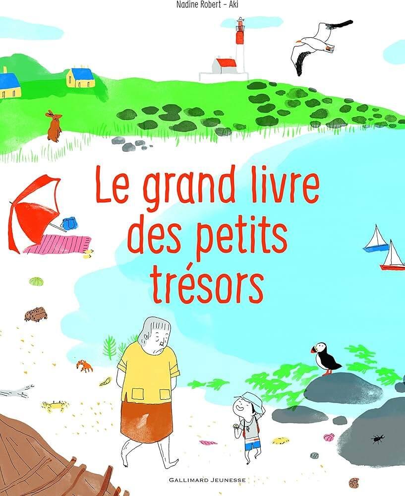 Sách tranh trẻ em tiếng Pháp - Le Grand Livre Des Petits Tresors