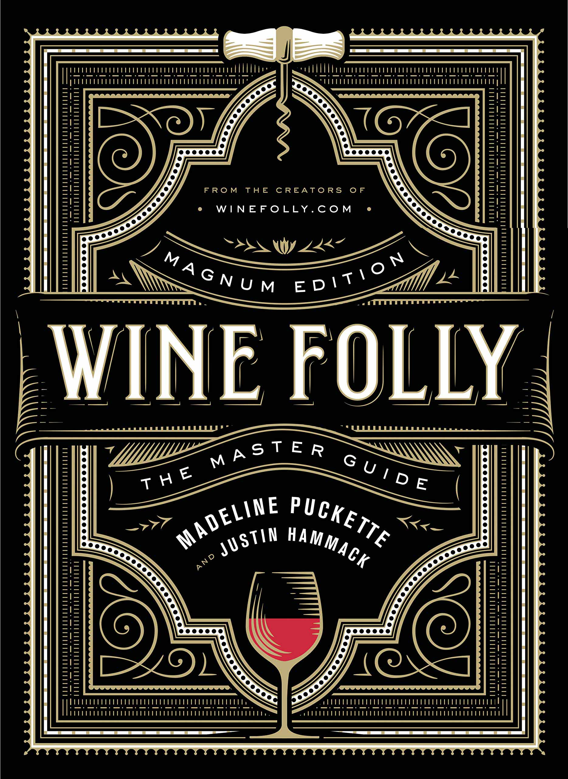 Wine Folly : The Master Guide (Magnum Edition)