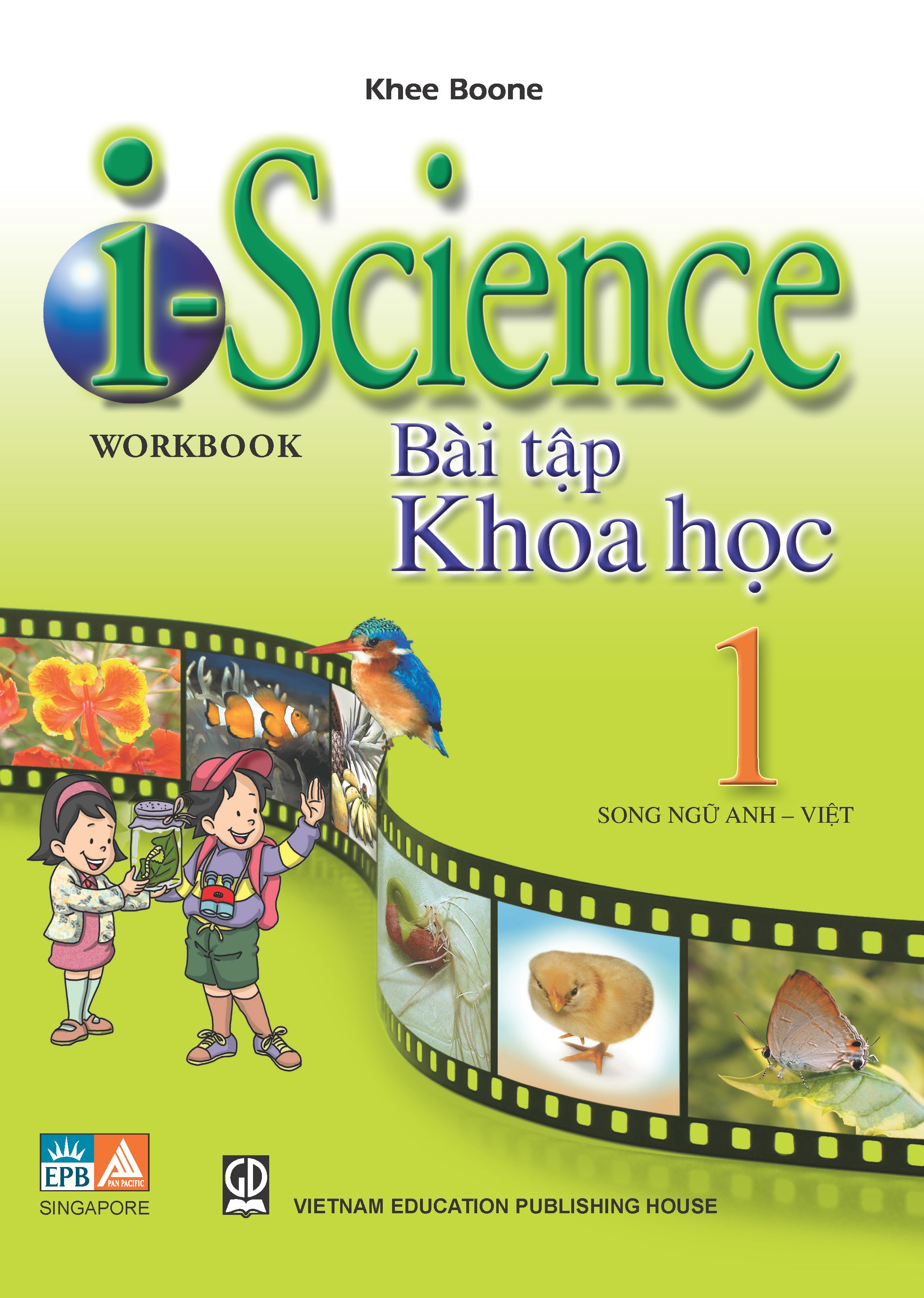 Bộ sách Khoa Học I Science (song ngữ) lớp 1