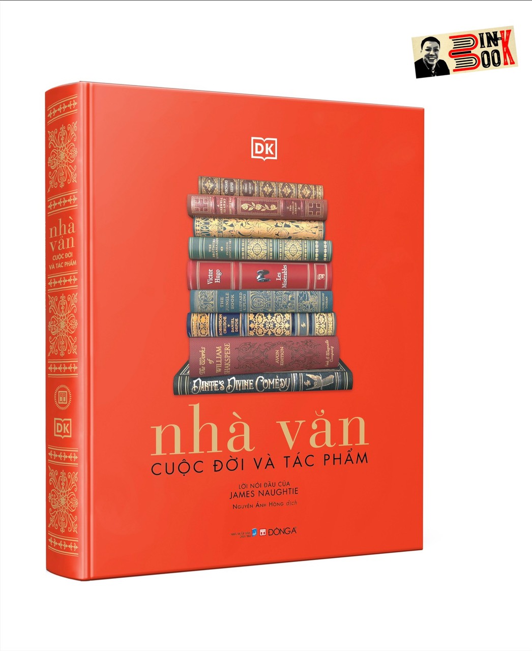 NHÀ VĂN CUỘC ĐỜI VÀ TÁC PHẨM – Đông A – Bìa cứng in màu