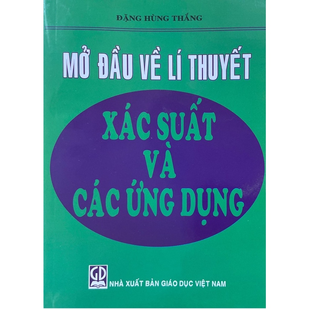 Combo Mở Đầu Về Lí Thuyết Xác Suất và Các Ứng Dụng + Bài Tập