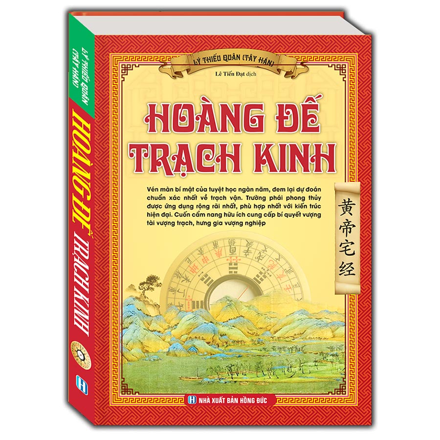 Hoàng đế trạch kinh(bìa cứng)