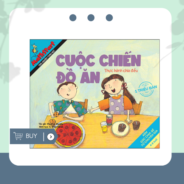 Mathstart Trải Nghiệm Toán Học: Cuộc Chiến Đồ Ăn