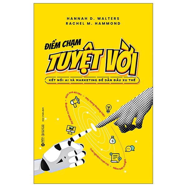 Sách - Điểm Chạm Tuyệt Vời - Kết Nối AI Và Marketing Để Dẫn Đầu Xu Thế