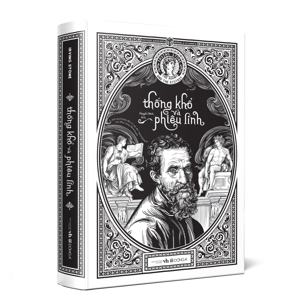 THỐNG KHỔ VÀ PHIÊU LINH - Irving Stone - Nguyễn Minh dịch -