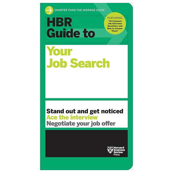 Sách ngoại văn: HBR Guide To Your Job Search (HBR Guide)
