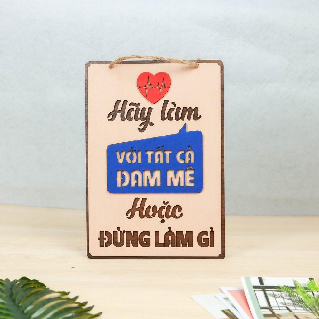 Bảng gỗ decor SLOGAN TRANG TRÍ cửa hiệu văn phòng Kèm quà tặng 17k mỗi đơn hàng Số 2