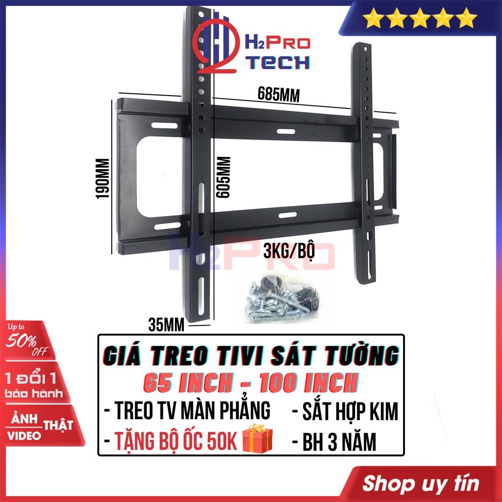 Giá Treo Tivi 65 in-100 in, Giá Tivi Treo Tường Cao Cấp, Chắc Chắn, Khung Cố Định, Chịu Tải 80Kg, Bh 3 Năm - H2Pro Tech
