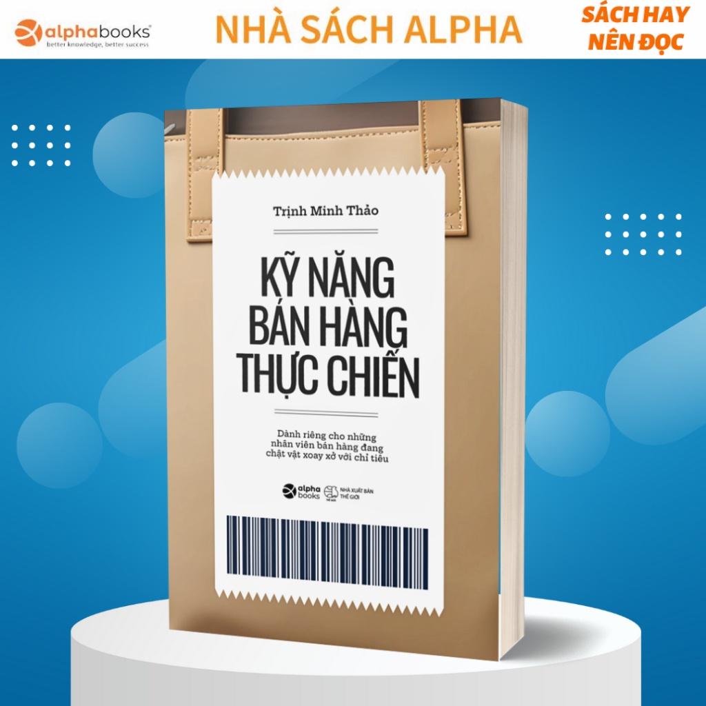 Kỹ Năng Bán Hàng Thực Chiến  - Bản Quyền