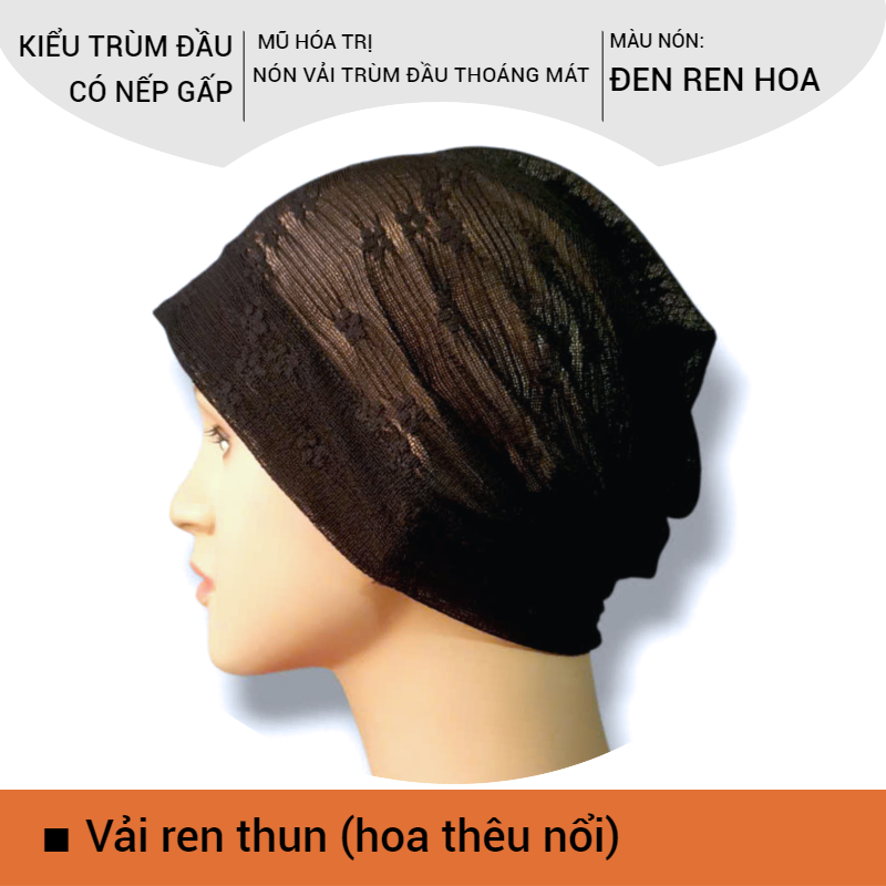 [KIỂU NẾP GẤP] Nón vải trùm đầu, mũ vải đội đầu, mũ mềm mỏng mát, thấm hút mồ hôi, bệnh nhân ung thư, chemo hat, cancer hat [ĐEN REN HOA