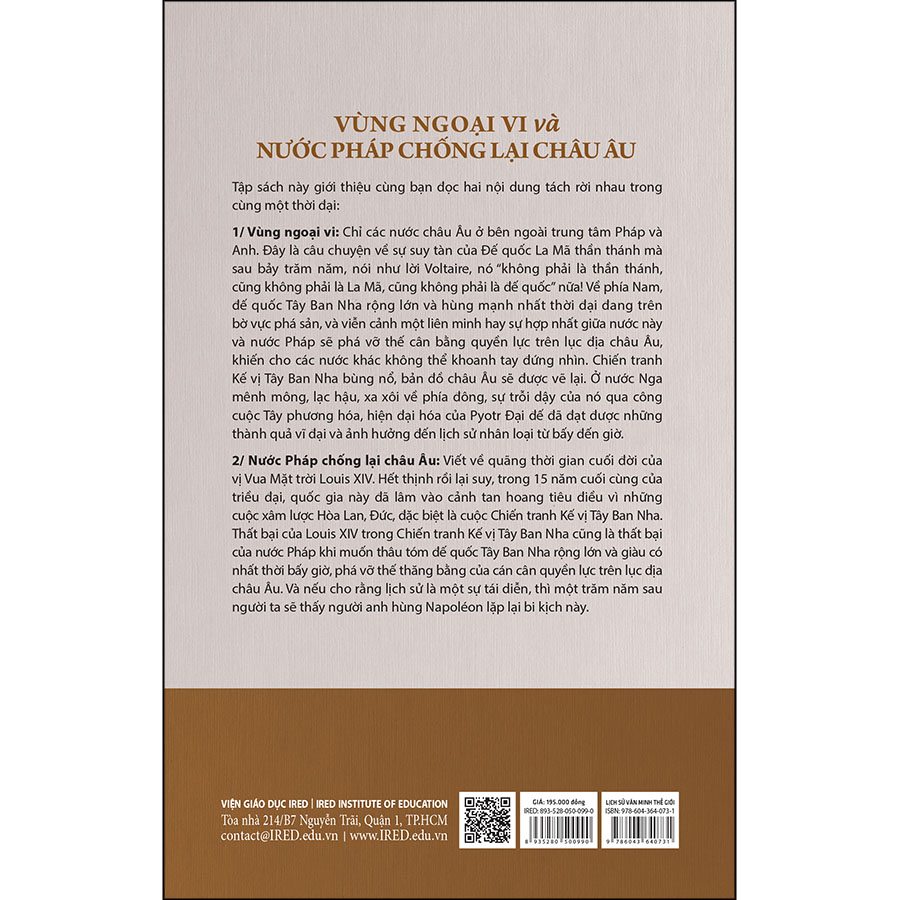 Lịch Sử Văn Minh Thế Giới - Phần VIII: Thời Đại Louis XIV, Tập 4: Vùng Ngoại Vi Và Nước Pháp Chống Lại Châu Âu