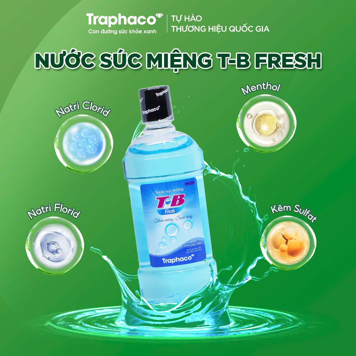 NƯỚC SÚC MIỆNG T-B - Fresh- SÁT KHUẨN RĂNG - MIỆNG - HỌNG- 500ml/ chai