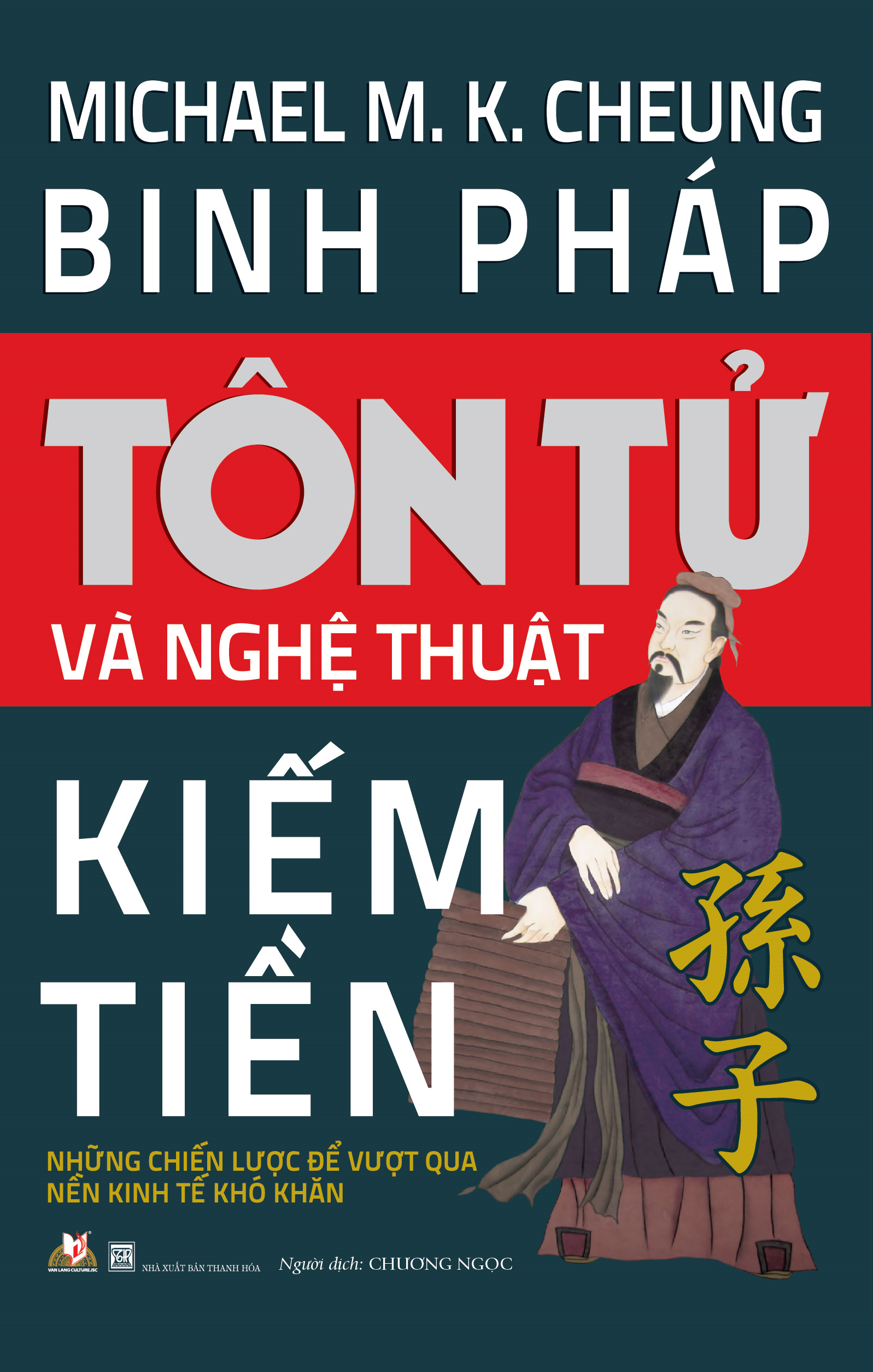 Binh Pháp Tôn Tử Và Nghệ Thuật Kiếm Tiền - Vanlangbooks