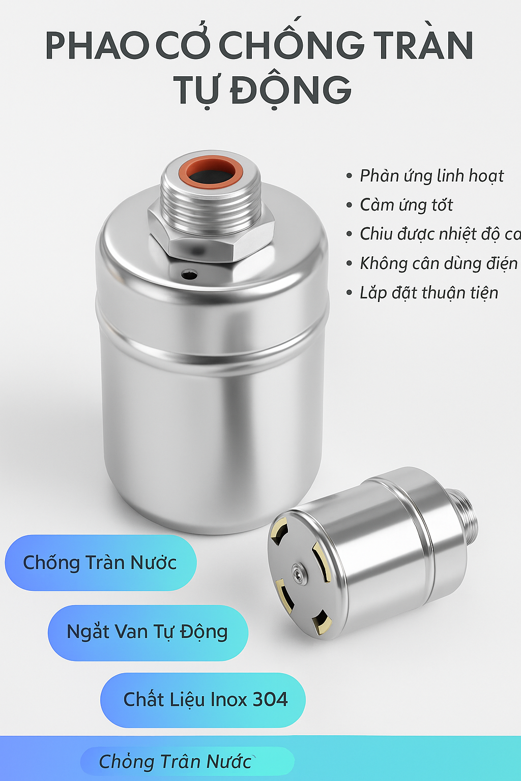 Mẫu Phao Cơ Chống Tràn Bằng Inox 304 – Hoạt Động Ổn Định, Siêu Bền, Giá Tốt Nhất