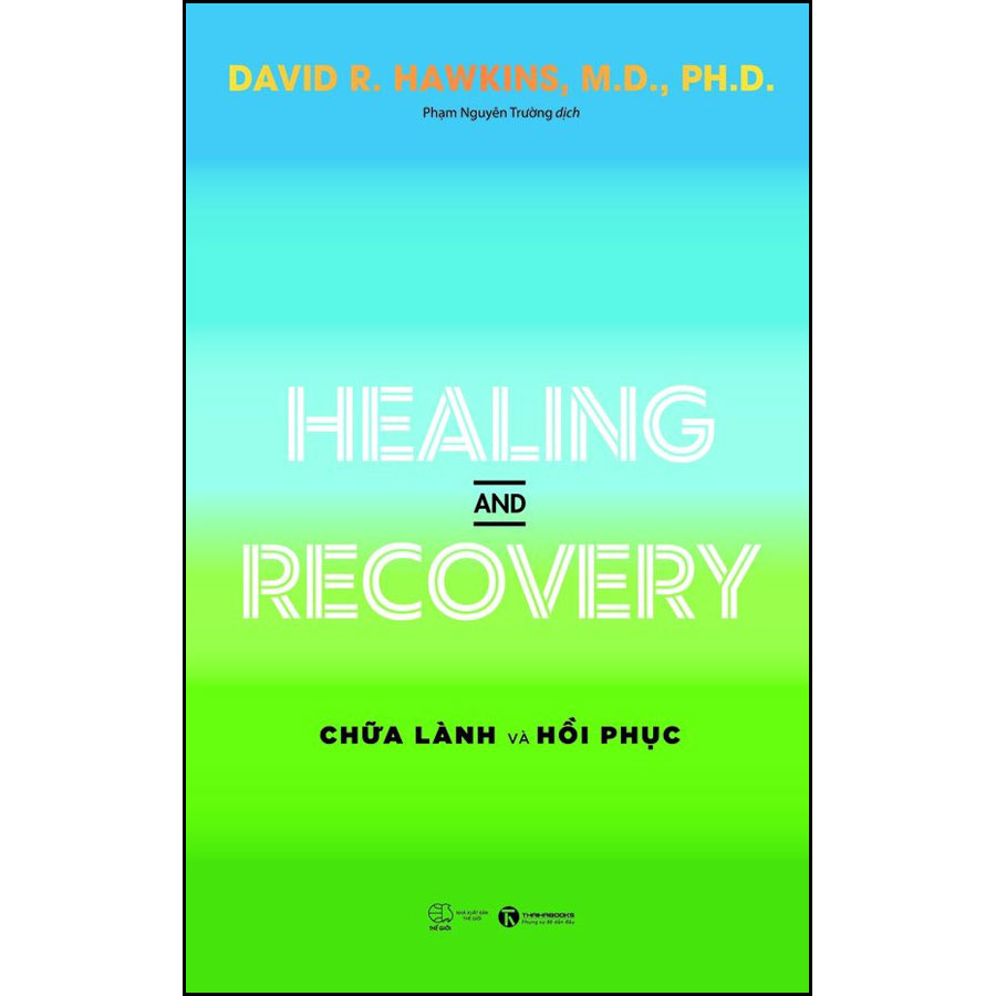 Healing and Recovery – Chữa lành và hồi phục