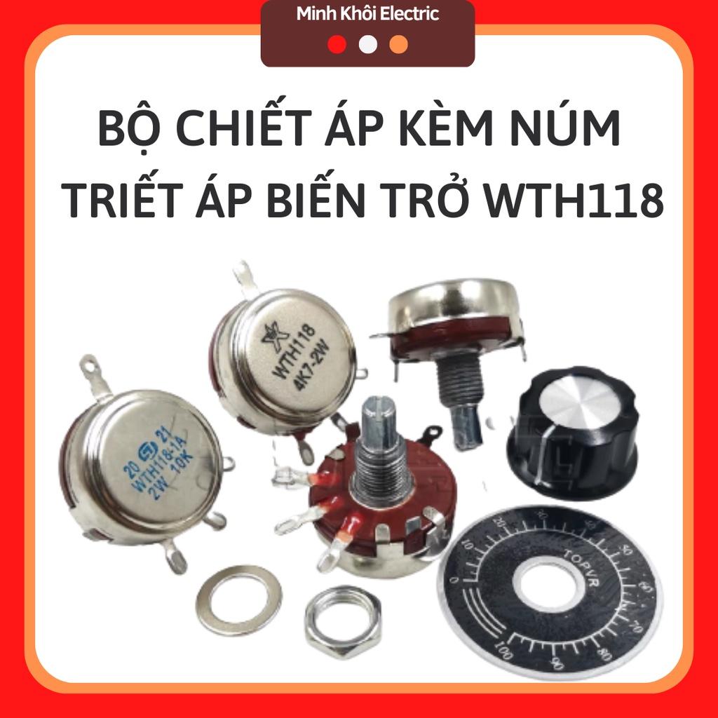 Biến Trở Xoay Chiết áp kèm núm 2W WTH(118) các loại, triết áp,biến trở volume