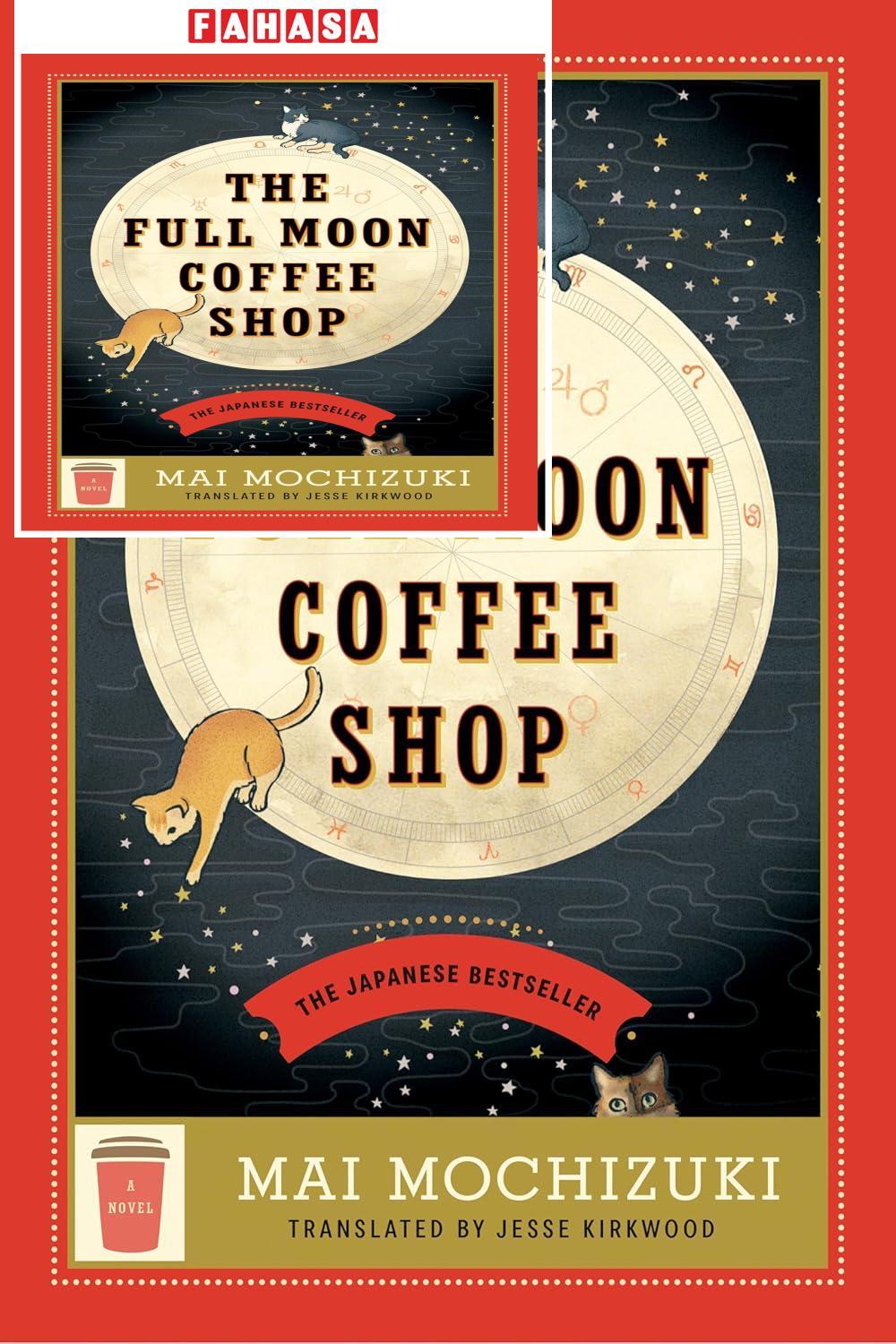 Sách ngoại văn: The Full Moon Coffee Shop