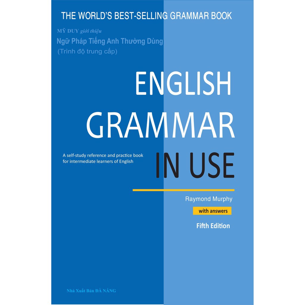 Ngữ Pháp Tiếng Anh Thường Dùng, Trình Độ Trung Cấp - English Grammar In Use