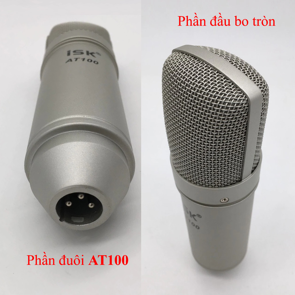 Micro ISK AT100 - Mic thu âm, livestream hát Karaoke Chuyên Nghiệp - HÀNG CHÍNH HÃNG