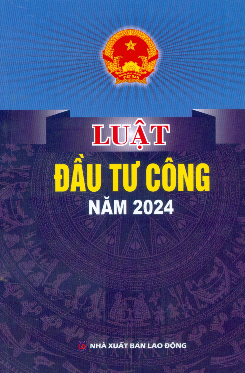 Luật Đầu Tư Công Năm 2024