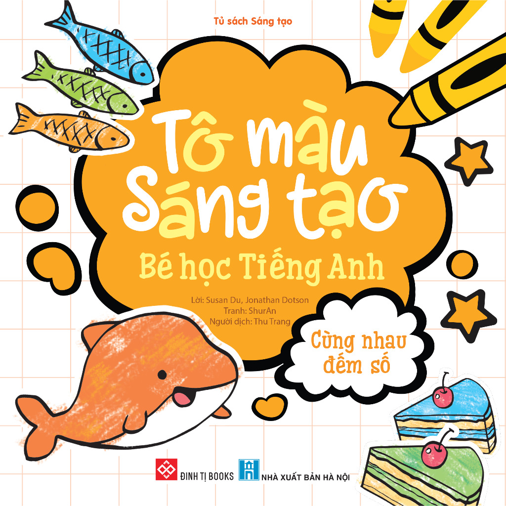 Sách - Tô màu sáng tạo Bé học tiếng anh - Trọn bộ 6 cuốn dành cho bé 3 - 6 tuổi - Đinh Tị Books