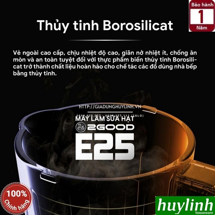 Máy làm xay nấu sữa hạt đa năng 2Good E25 - 1.75 lít - Hàng chính hãng