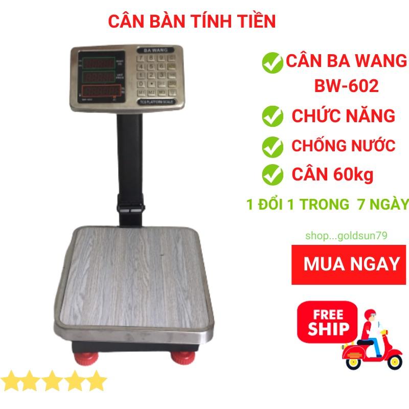 Cân điện tử tính tiền chống nước BA WANG - ( 60kg ) dùng cho bán hàng hải sản