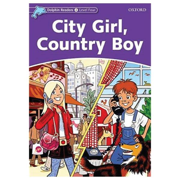 Dolphin Readers Level 4: City Girl, Country Boy