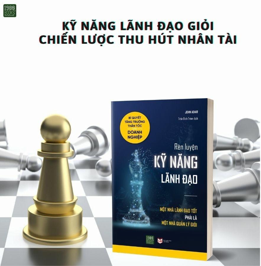 Rèn Luyện Kỹ Năng Lãnh Đạo