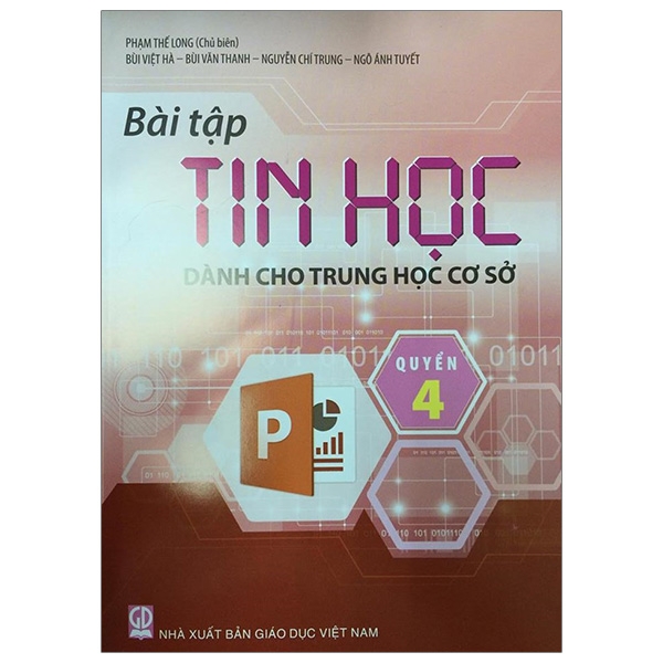 Bài Tập Tin Học Dành Cho Trung Học Cơ Sở (Quyển 4) (2016)