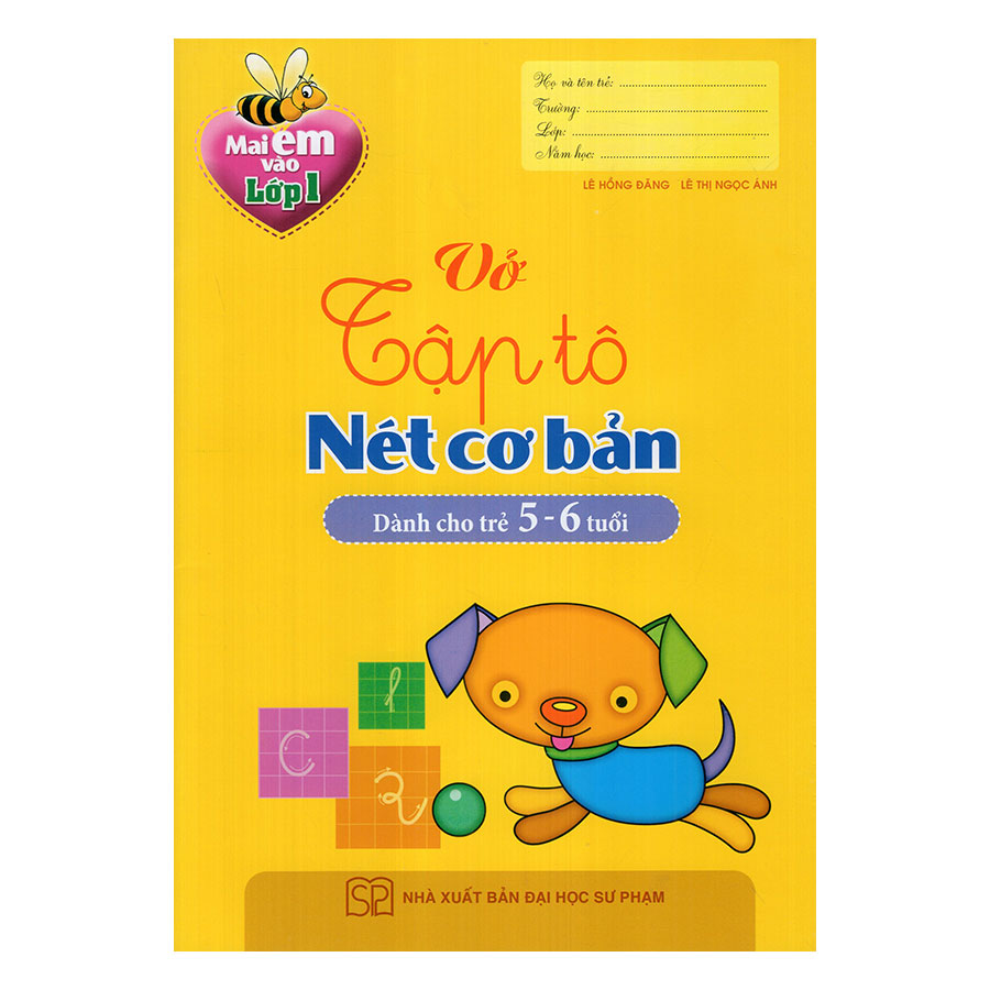 Vở Tập Tô Nét Cơ Bản (Dành Cho Trẻ 5 - 6 Tuổi)