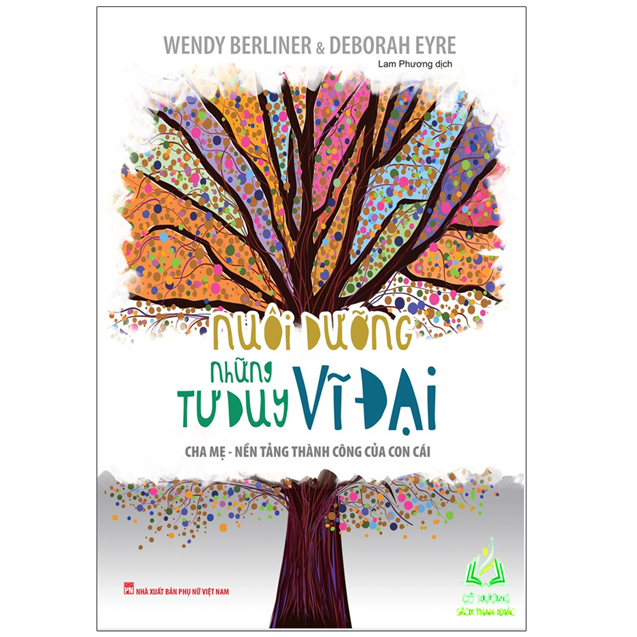 Sách - Nuôi Dưỡng Những Tư Duy Vĩ Đại