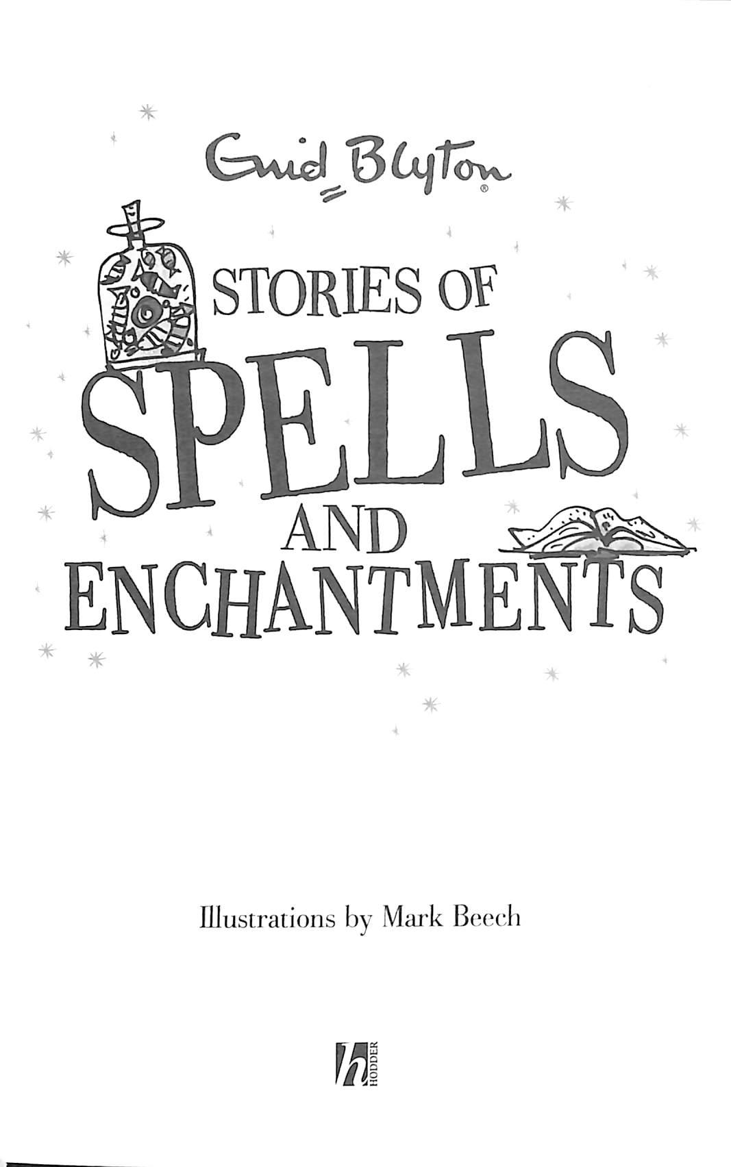 Stories Of Spells And Enchantments